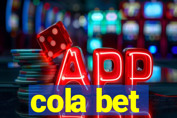 cola bet